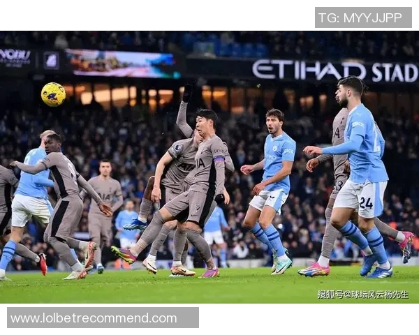 友谊赛热刺与曼城战平红牌事件引发全场热议与反思