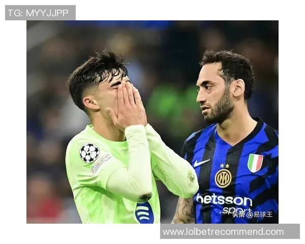 国米与巴萨友谊赛激战连连红牌事件引发全场热议与争论 国米与巴萨友谊赛激战连连红牌事件引发全场热议与争论