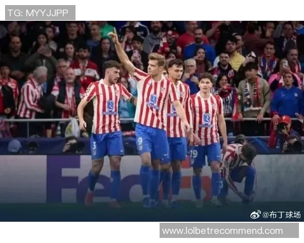 中超精彩对决里昂大胜马竞帽子戏法点燃全场激情